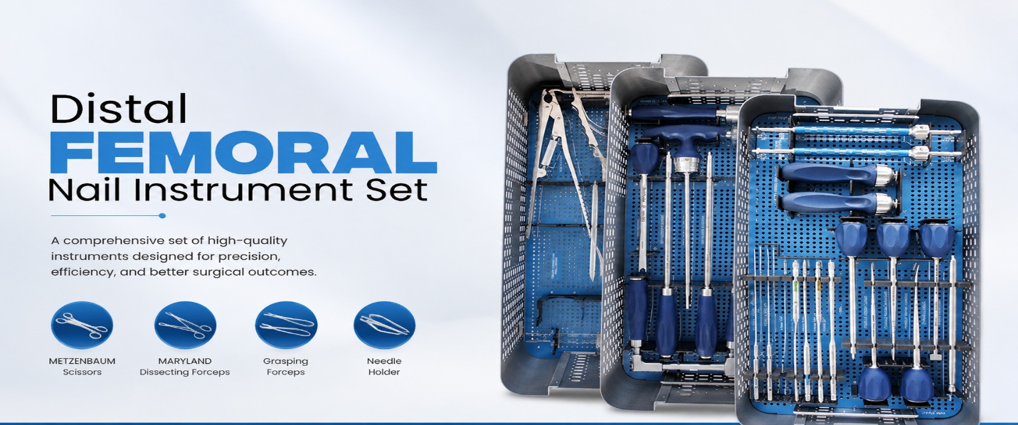 Distal Femoral & Orthopedic Trauma Sets